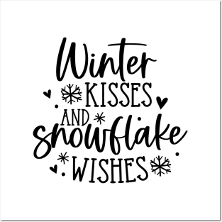 Winter Kisses and Snowflake Wishes | WInter Vibe Posters and Art